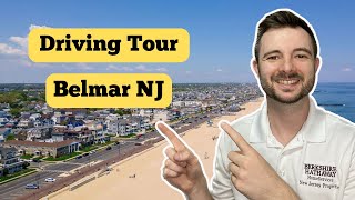 Belmar NJ Driving Tour | FULL Tour of the Beach, Downtown, & Best Neighborhoods