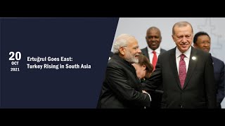 Ertuğrul Goes East: Turkey Rising in South Asia