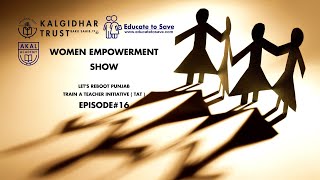 Educate To Save Train A Teacher TAT Reboot Punjab Women Empowerment Episode#16