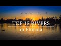 Top 15 Largest Rivers in Florida