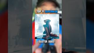 The Top 11 SUPERMAN Easter Eggs!