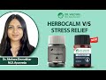 Dr. Vaidya’s Stress Relief Is The New And Improved Version Of Dr. Vaidya’s Herbocalm