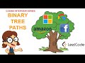 Amazon Facebook interview question | Binary Tree Paths | Leetcode easy level