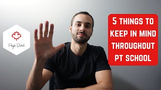 5 THINGS TO KEEP IN MIND THROUGHOUT PHYSIOTHERAPY SCHOOL