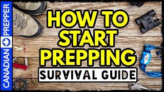 How to Start Prepping Before Its Too Late: Complete Guide