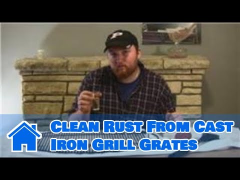 Rust Removal : How to Clean Rust From Cast Iron Grill Grates Rust Removal : How to Clean Rust From Cast Iron Grill Grates