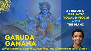 Garuda Gamana|New Age World Fusion Music|Naagaswaravali|Vivek Dinesh