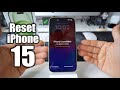 How To Reset & Restore your Apple iPhone 15 - Factory Reset