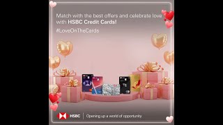 Fall in love with special offers on HSBC Cards