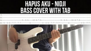 Hapus Aku - Nidji (Bass Cover) + Tab