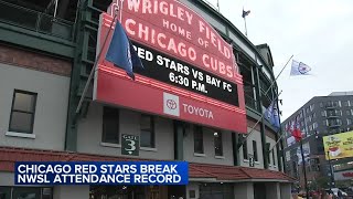 Historic Chicago Red Stars soccer match at Wrigley Field breaks NWSL attendance record