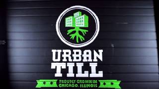 Urban Till - How We Do What We Do