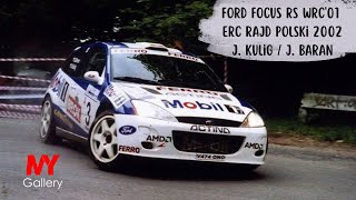 Ford Focus RS WRC'01 / J. Kulig - J. Baran / ERC Rajd Polski 2002