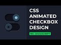 CSS Animated Checkbox Design with Icon Light