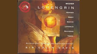 Lohengrin: Act III: Scene 3: Was bringen die? Was tun sie kund?