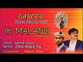 Ik malang || Shina new song || vocal salman paras lyrics zafar waqar taj || Album Gahoor