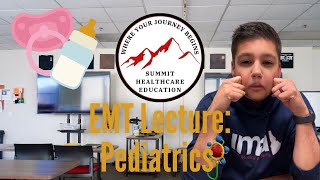 EMT Lecture: Pediatrics