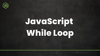 Javascript Course - While Loop Explained in Tamil