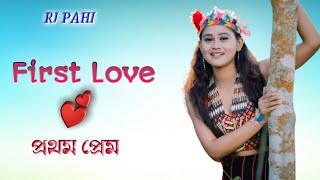First love 🥀💕 New Assamese Rj Pahi Love Story 2022 @gogoistatus4k345