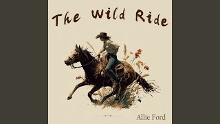 The Wild Ride (Soft Version)