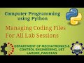 [Python Programming Basics to Advanced]: How to manage all coding files of all Lab Sessions