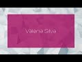 Valeria Silva - appearance