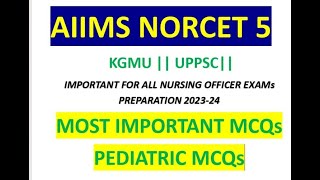 aiims norcet 5 preparation | aiims previous year question paper norcet |UPPSC Staff nurse & KGMU |