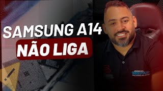 ANÁLISE COMPLETA - SAMSUNG A14 NÃO LIGA