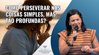 Como perseverar nas coisas simples, mas tão profundas? I Colossenses 2:13-15 ; 3:5-11 I 29/01/2025