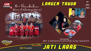 🔴Live Tayub JATI LARAS | Dirumah BPK. KARNIANTO (PANDE) IBU SUNARTI | 04 Juli 2024