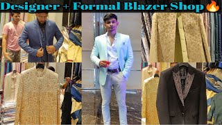 Designer Blazer + Formal Blazer Shop in Kolkata🔥|| Bara Bazar Blazer and Sherwani Market ||