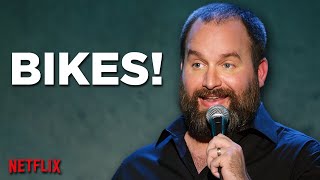 BIKES | Tom Segura Stand Up Comedy | "Mostly Stories" on Netflix