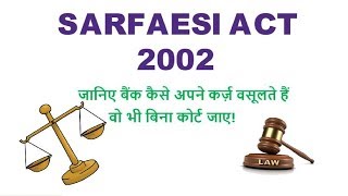 SARFAESI Act 2002 [Securitization \u0026 Reconstruction] in Hindi