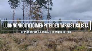 Talousmetsien luonnonhoidon keino: luonnonhoidon tarkistuslista | Monimetsä