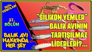 BALIK AVINDA KULLANILAN YUMUŞAK YAPAY YEMLER | SİLİKON YEM İLE BALIK AVI NASIL YAPILIR?