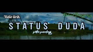 STATUS DUDA//Putra pemulung ll viral ll  (official music lirik)