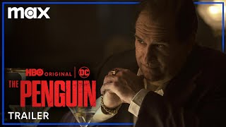 The Penguin | Official Trailer | Max