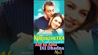 Kurukshetra MP3 song | Aap ka Aana Dil Dhadkana | Pyar Aa Gya Re | Bollywood Hit Mp3 Song |
