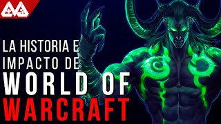 La historia de World of Warcraft y como cambió el gaming para SIEMPRE | CULTURAVJ