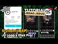 Tutorial Jedag Jedug Capcut Style Imii AP | JJ Loop x Efek Peregangan Piksel