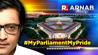 Arnab's Debate: Opposition boycotts New Parliament inauguration, no respect for National pride?