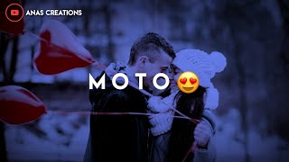 Haye re meri Moto Whatsapp status|Moto song status