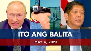 UNTV: Ito Ang Balita | May 4, 2023