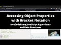 Accessing Object Properties with Bracket Notation (Basic JavaScript) freeCodeCamp tutorial