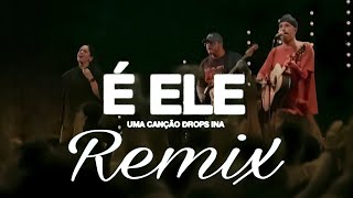 DROPS - É ELE  GOSPEL REMIX 2024 AVIVA PACK 33 LANÇAMENTO