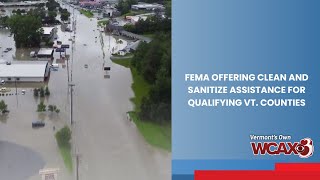 FEMA offering clean and sanitize assistance for qualifying Vt. counties