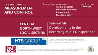 InstMC CNW - Technical Talk - Developments in the Recording of ATEX Inspections by Mark Taylor