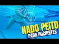 NADO PEITO | Técnica completa para os iniciantes!