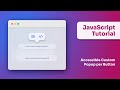 Fully Accessible Custom Popup Modal | JavaScript Project