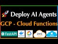 🚀 Deploy AI Agents: GCP Cloud Functions